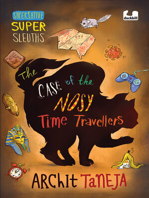 cover image of The Case of the Nosy Time Travellers